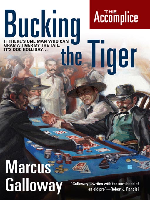 Title details for Bucking the Tiger by Marcus Galloway - Available